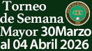 Torneo de Semana Mayor :: 2026