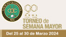 90 Torneo de Semana Mayor 2024